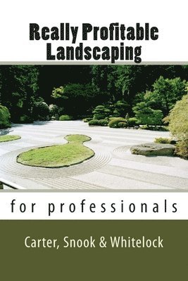 Really Profitable Landscaping