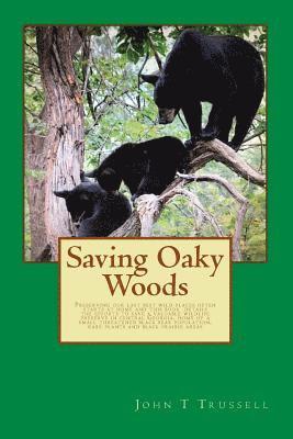 bokomslag Saving Oaky Woods: Full Color Edition