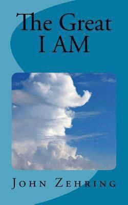 John Zehring - The Great I AM, Häftad