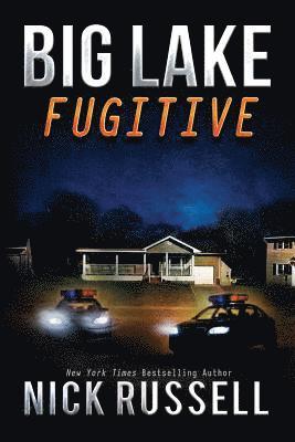 Nick Russell - Big Lake Fugitive, Häftad
