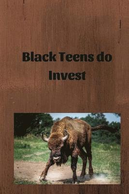 bokomslag Black Teens do Invest