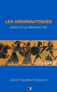 bokomslag Les Argonautiques (Jason et les Argonautes)