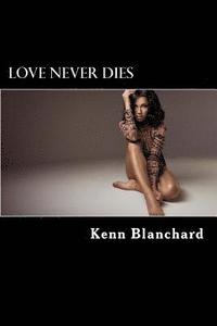 bokomslag Love Never Dies: Solomon Love Series