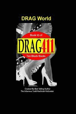 DRAG411's DRAG World: DRAG World Magazine 1