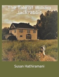 bokomslag The Tale of William Jackrabbit