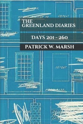 The Greenland Diaries 1