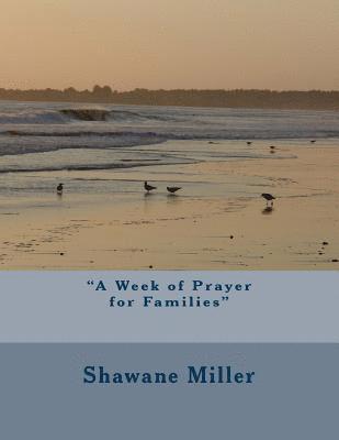 'A Week of Prayer for Families' 1