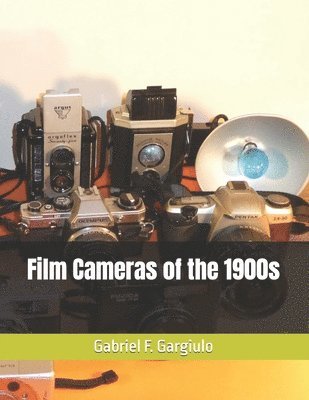 bokomslag Film Cameras of the 1900s