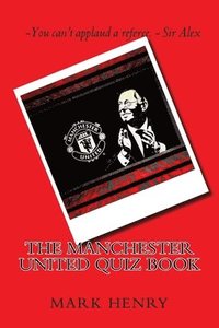 bokomslag Manchester United Quiz Book