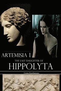 bokomslag Artemisia: The Last Daughter of Hippolyta