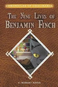 bokomslag The Nine Lives of Benjamin Finch