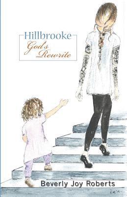 bokomslag Hillbrooke God's Rewrite