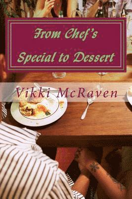 From Chef's Special to Dessert: An Erotic Romantic Novella 1