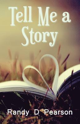 Tell Me a Story 1