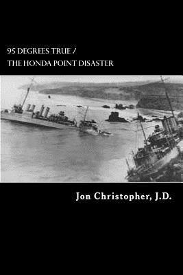 bokomslag 95 Degrees True: The U.S. Navy's Greatest Peacetime Disaster