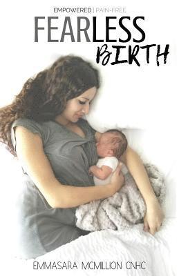 Emmasara McMillion, Bijou McMillion - Fearless Birth, Häftad