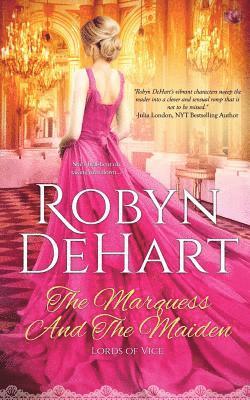 bokomslag The Marquess and the Maiden