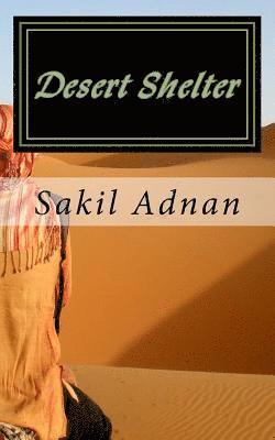 Desert Shelter: Historical short stories 1