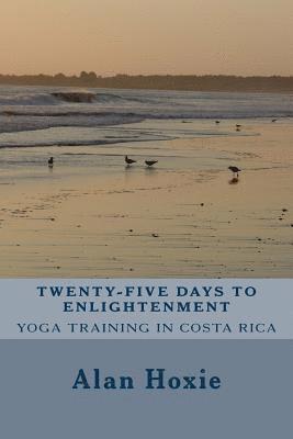 Twenty five Days to Enlightenment 1