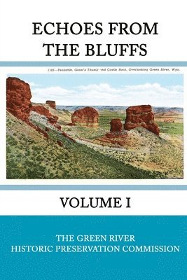 Echoes from the Bluffs Volume I 1