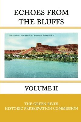 bokomslag Echoes from the Bluffs Volume II