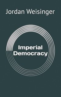 bokomslag Imperial Democracy