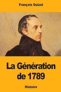 bokomslag La Génération de 1789