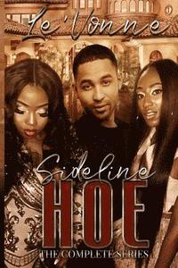 bokomslag Sideline Hoe: The Complete Series