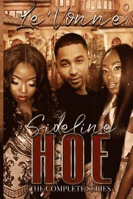 Sideline Hoe: The Complete Series 1