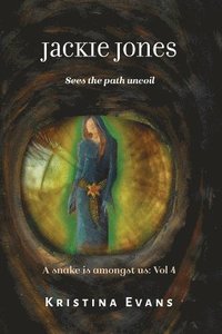 bokomslag Jackie Jones Sees The Path Uncoil