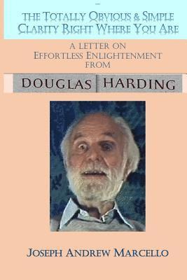 bokomslag Effortless Enlightenment: How to Awaken to the Simple Clarity Right Where You Are