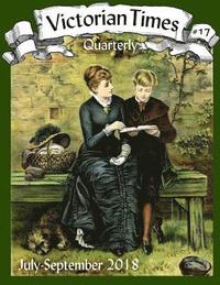 bokomslag Victorian Times Quarterly #17