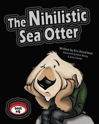 The Nihilistic Sea Otter 1