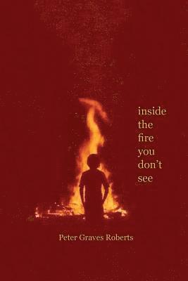 inside the fire you don't see 1