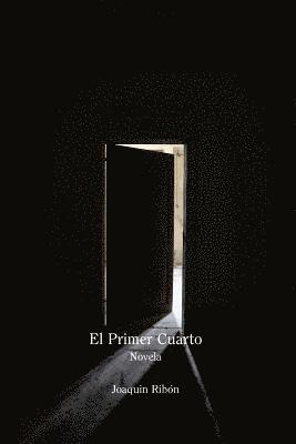 El Primer Cuarto 1