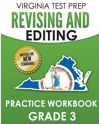 bokomslag VIRGINIA TEST PREP Revising and Editing Practice Workbook Grade 3: Develops SOL Writing and Language Skills