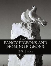 bokomslag Fancy Pigeons and Homing Pigeons