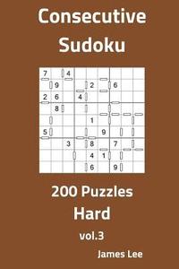 bokomslag Consecutive Sudoku Puzzles - Hard 200 vol. 3