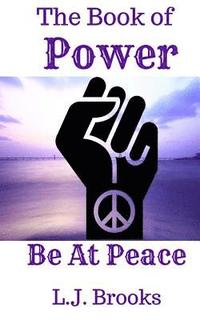 bokomslag Book of Power: Be At Peace