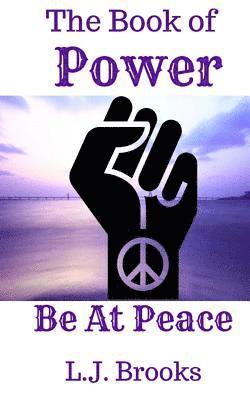 Book of Power: Be At Peace 1