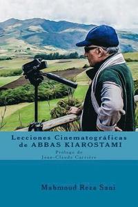 bokomslag Lecciones Cinematograficas de Abbas Kiarostami