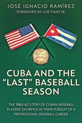 Cuba and the 'last' Baseball Season 1