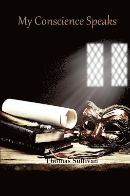 My Conscience Speaks