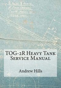 bokomslag TOG-2R Heavy Tank Service Manual