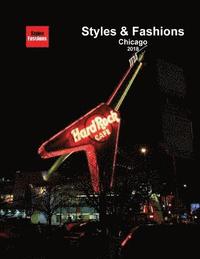 bokomslag Styles & Fashions - Chicago: Promoting Styles & Fashions worldwide