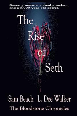 The Rise of Seth 1