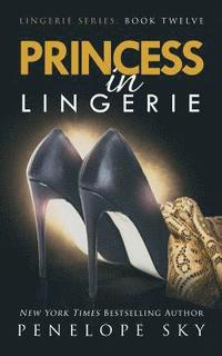 bokomslag Princess in Lingerie
