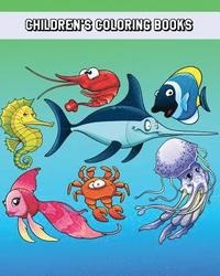 bokomslag Children's Coloring Books: Simple and Adorable Ocean Animal Drawings (Perfect for Kids & Toddlers)