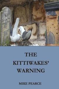 bokomslag The Kittiwakes' Warning