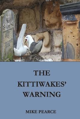 The Kittiwakes' Warning 1